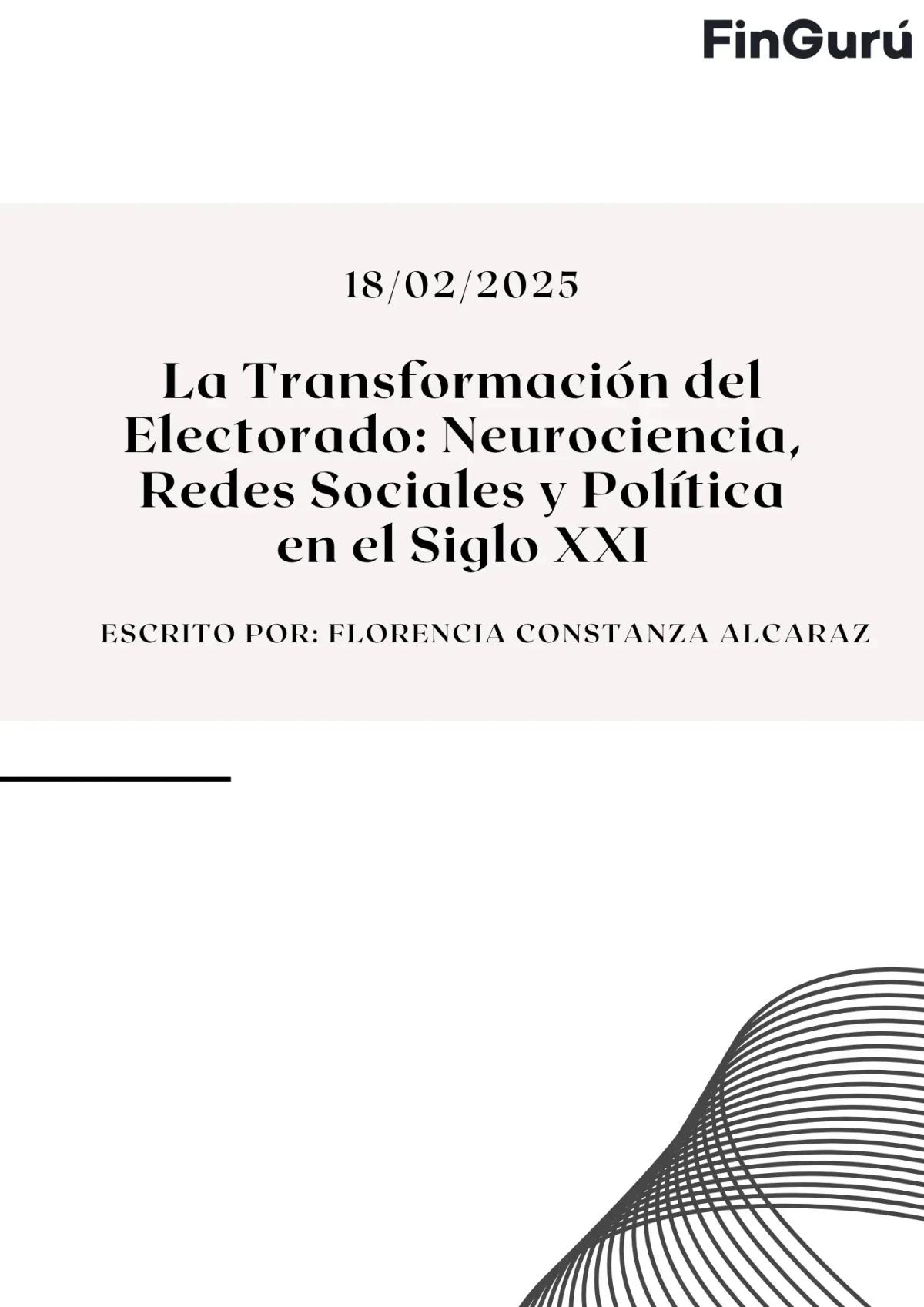 Transforming the Electorate: Neuroscience, Social Networks and Politics in the 21st Century (Transformar o eleitorado: neurociência, redes sociais e política no século XXI)