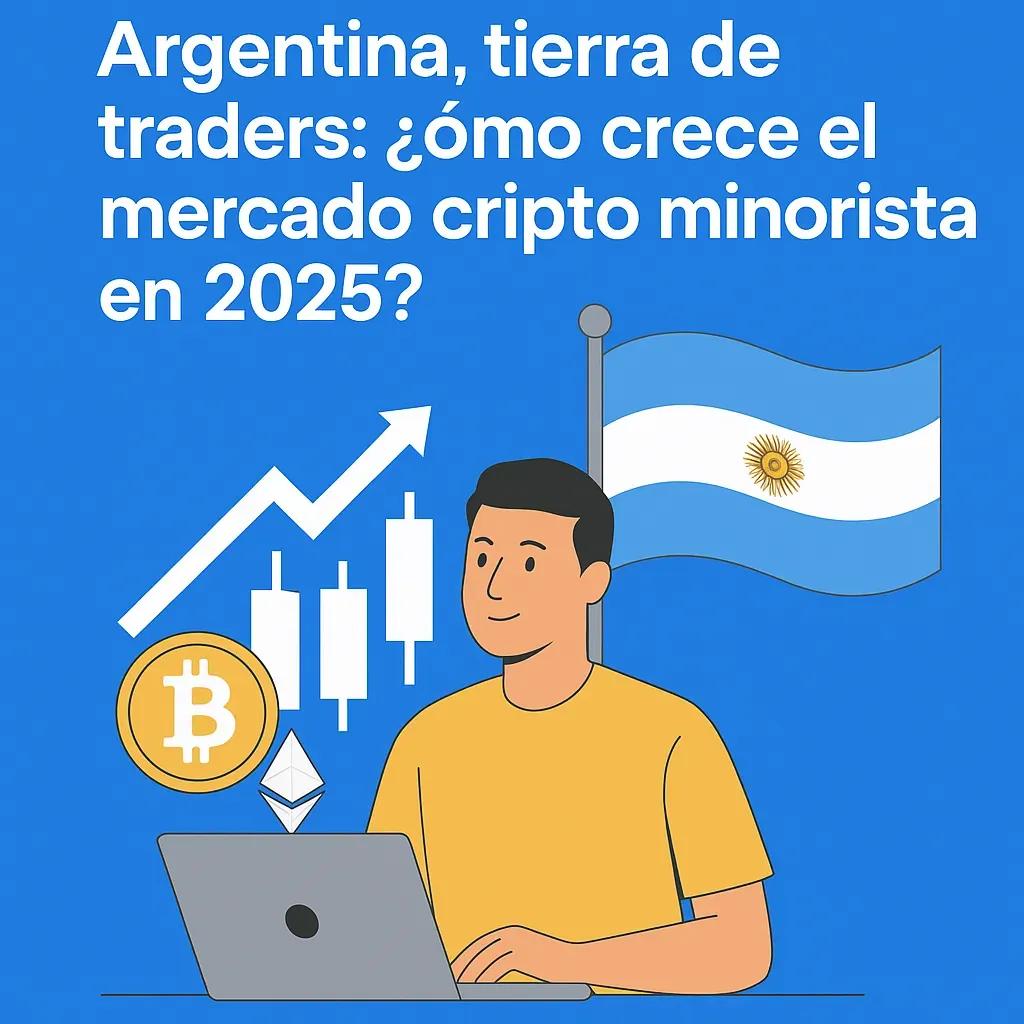 Crypto explosion in Argentina: The growth of the retail market in 2025